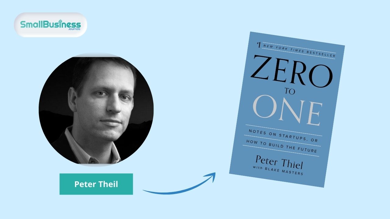Zero To One by Peter Theil
