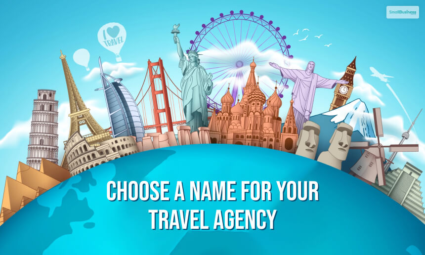 Choose A Name For Your Travel Agency